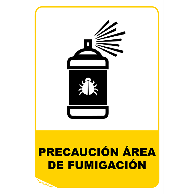 Aviso-Senal-Precaucion-area-de-fumigacion-Tripsign